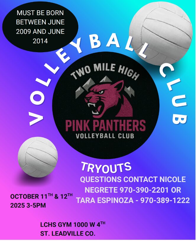 try outs for Pink Panther Volleyball club for 11 to 16 yo on October 11 and 12 from 3-5 pm