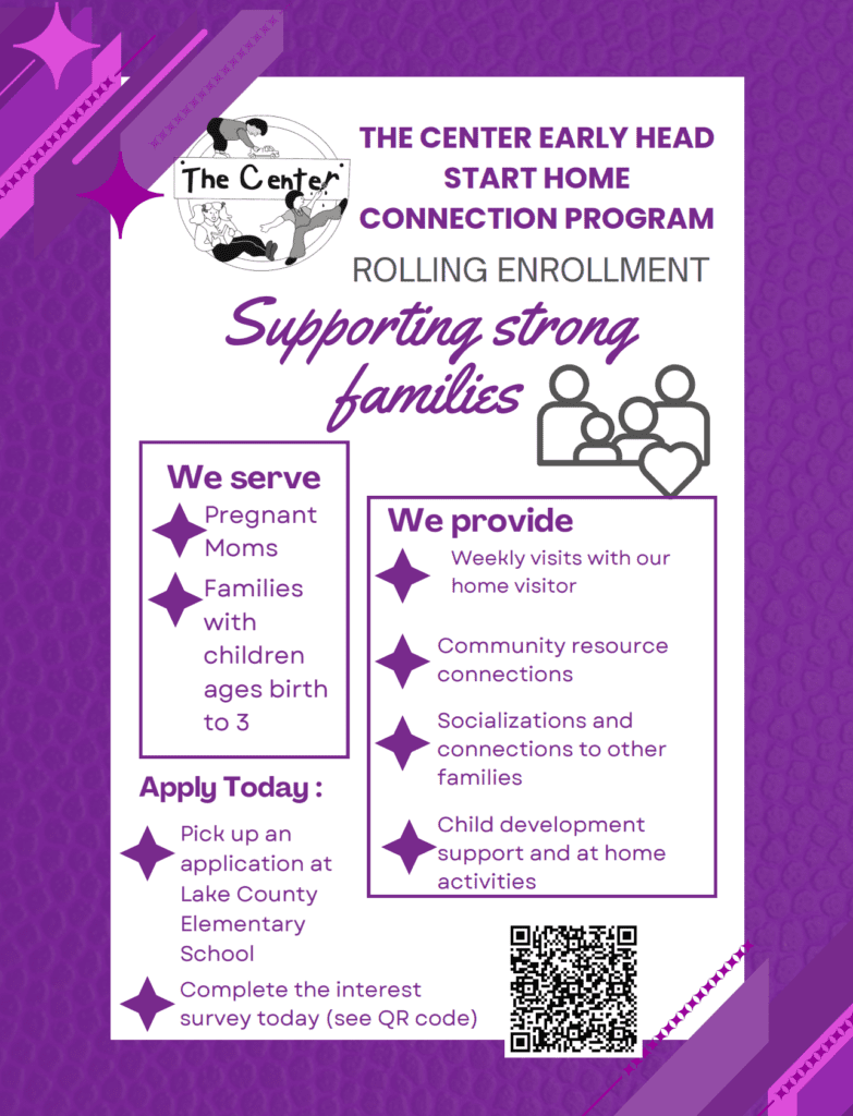 The Center early Head Start Home Connection Program is accepting registrations English flyer